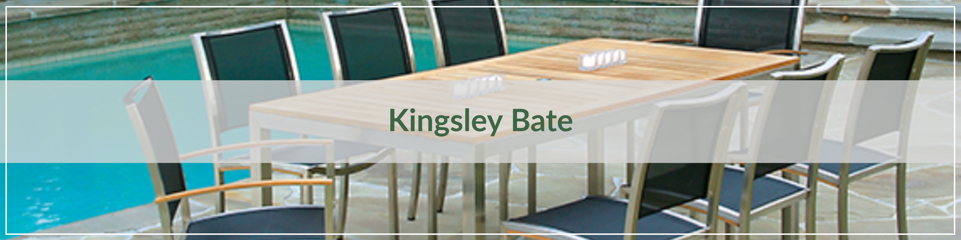Kingsley Bate Stainless Steel Outdoor Dining
